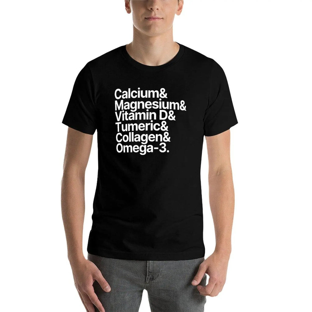 Health Supplements Calcium Magnesium Vitamin D Tumeric Collagen Omega-3 T-Shirt t shirts cotton 100% T-Shirt
