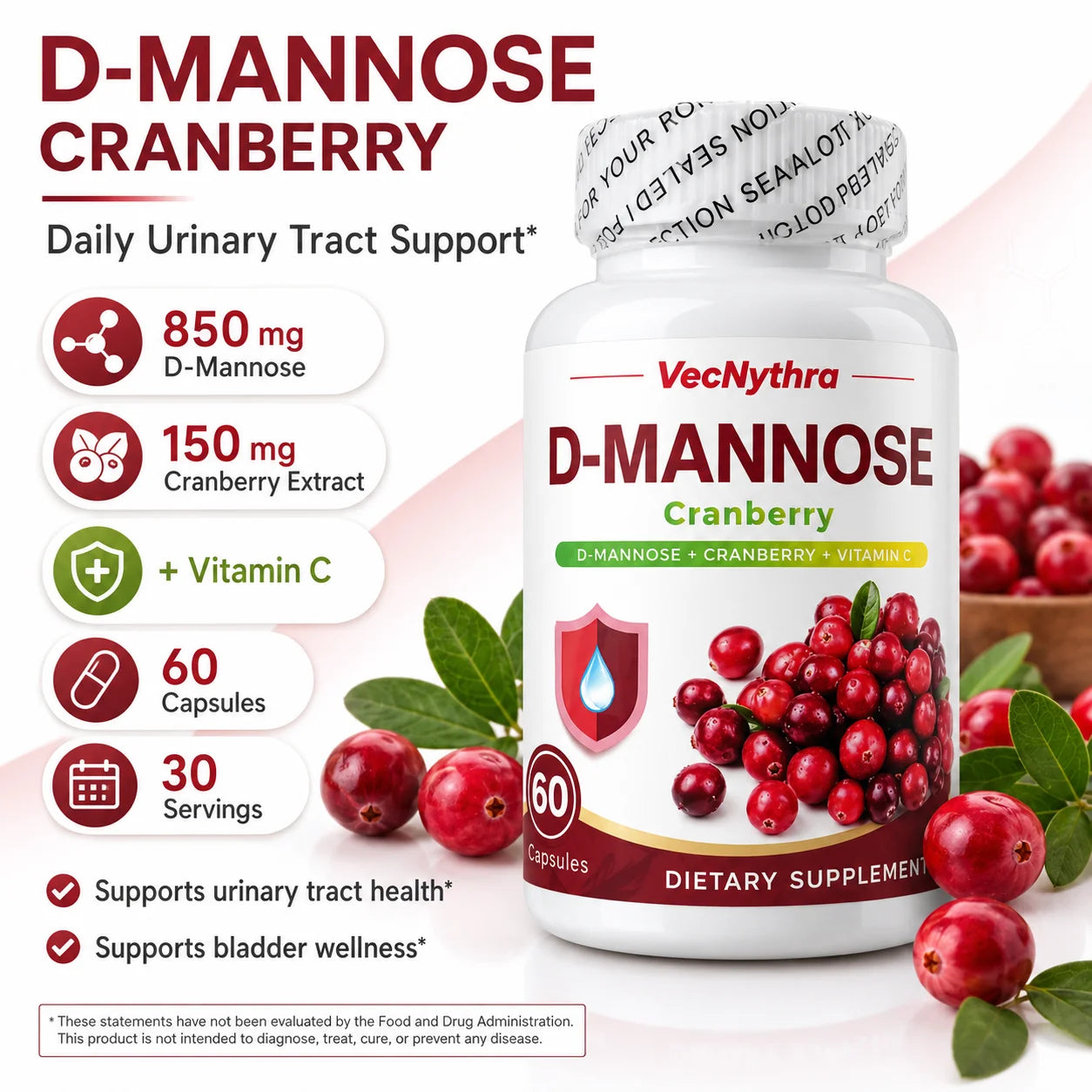 VecNythra Cranberry D-Mannose Supplement with Vitamin C Uva Ursi Leaf Extract for Women 60 Capsules 30 Day Supply