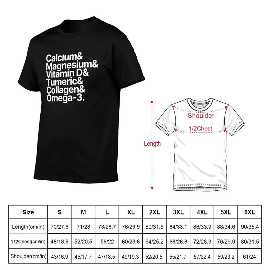 Health Supplements Calcium Magnesium Vitamin D Tumeric Collagen Omega-3 T-Shirt t shirts cotton 100% T-Shirt